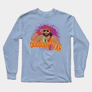 Macho Man Randy Savage - OOOOOOH YEAH Long Sleeve T-Shirt